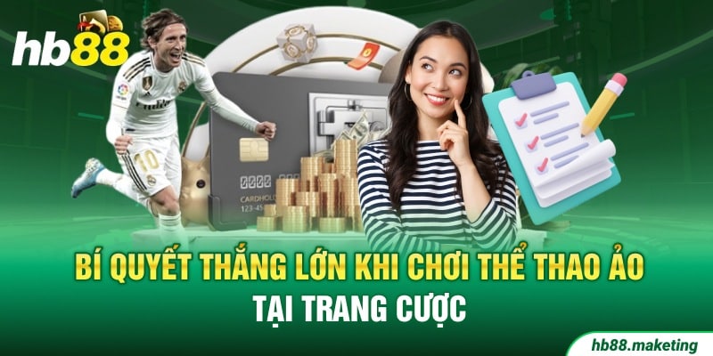 Bí quyết thắng lớn khi chơi Thể Thao Ảo tại trang cược