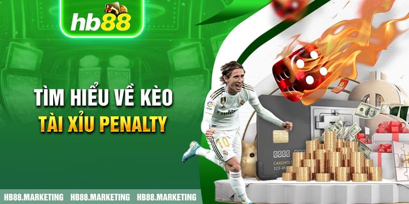 Tìm hiểu về kèo tài xỉu penalty